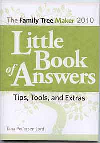 Stock image for Little Book of Answers the Family Tree Maker 2010 for sale by Wonder Book