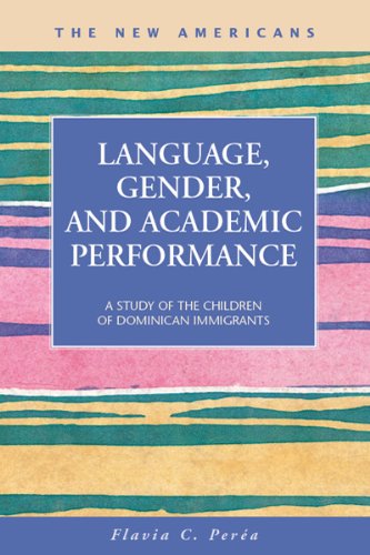 Imagen de archivo de Language, Gender, and Academic Performance: A Study of the Children of Dominican Immigrants a la venta por ThriftBooks-Atlanta