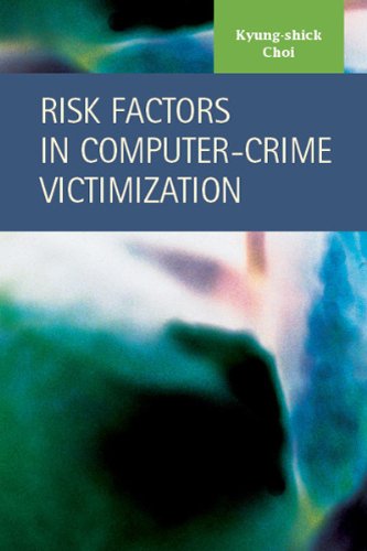 Imagen de archivo de Risk Factors in Computer-Crime Victimization a la venta por ThriftBooks-Dallas