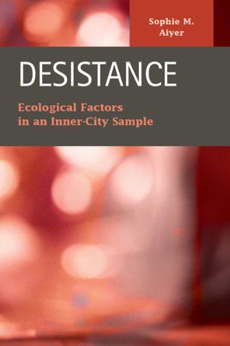 Beispielbild fr Desistance: Ecological Factors in an Inner-City Sample zum Verkauf von Buchpark