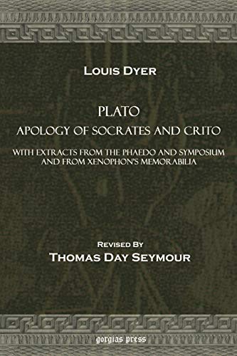 Imagen de archivo de Plato Apology of Socrates and Crito, With Extracts from the Phaedo and Symposium and from Xenophon's Memorabilia (Greek and English Edition) a la venta por HPB-Ruby