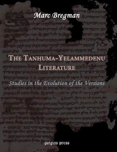 9781593330958: The Tanhuma-Yelammedenu Literature: Studies in the Evolution of the Versions