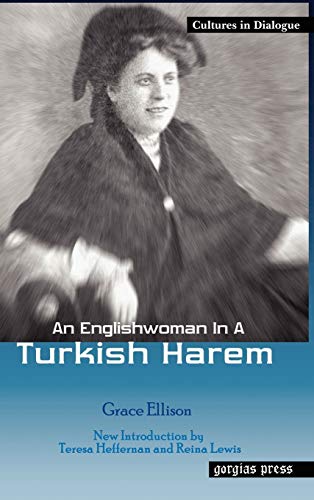 Beispielbild fr An Englishwoman in a Turkish Harem : New Introduction by Teresa Heffernan and Reina Lewis zum Verkauf von Better World Books: West