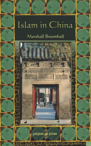 Islam in China (9781593335687) by Marshall Broomhall