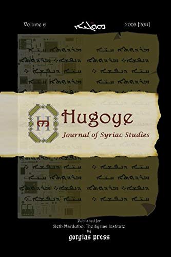 Imagen de archivo de Hugoye. Journal of Syriac Studies. Volume 6 2003 a la venta por Zubal-Books, Since 1961