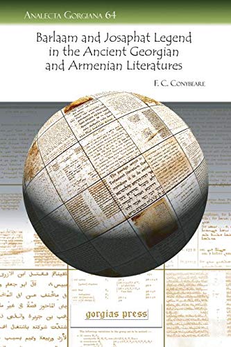 9781593338800: The Barlaam and Josaphat Legend in the Ancient Georgian and Armenian Literatures: 64