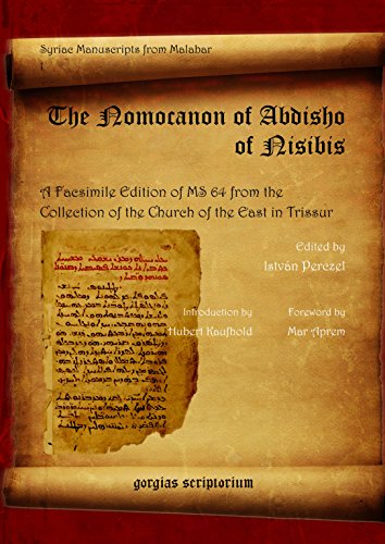 9781593339685: The Nomocanon of Abdisho of Nisibis: A Facsimile Edition of MS 64 from the Collection of the Church of the East in Trissur: 1 (Syriac Manuscripts from Malabar)