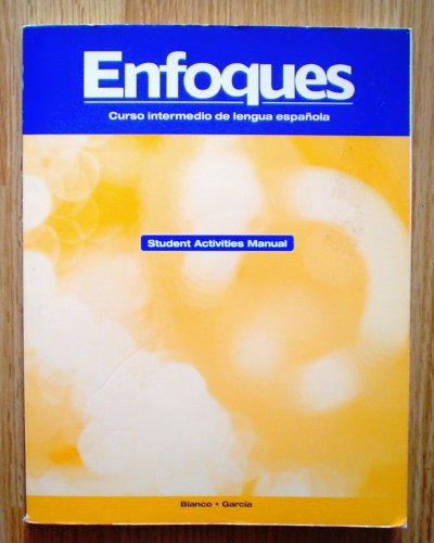 Stock image for Enfoques Student Activities Manual for sale by Better World Books