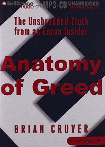 Imagen de archivo de Anatomy of Greed: The Unshredded Truth from an Enron Insider a la venta por HPB Inc.