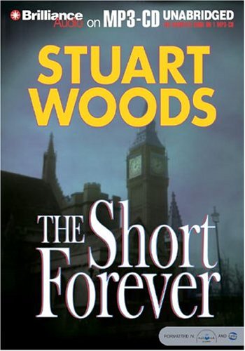 The Short Forever (Stone Barrington) (9781593351557) by Woods, Stuart