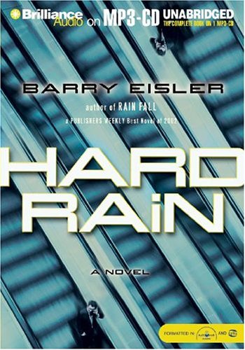 Hard Rain (John Rain Series) (9781593352134) by Eisler, Barry