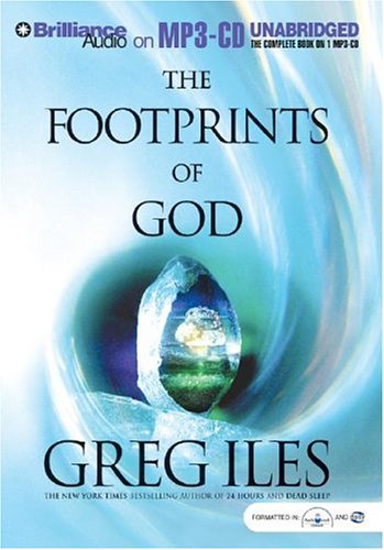 The Footprints of God (9781593352226) by Iles, Greg