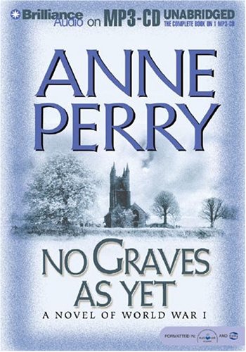 9781593352301: No Graves As Yet: A Novel of World War One