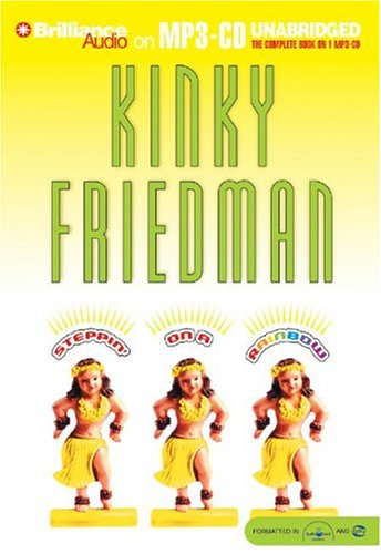 Steppin' on a Rainbow (9781593353230) by Friedman, Kinky