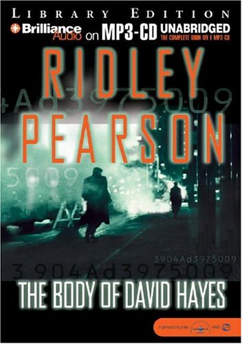 The Body of David Hayes (Lou Boldt/Daphne Matthews Series) (9781593355517) by Pearson, Ridley