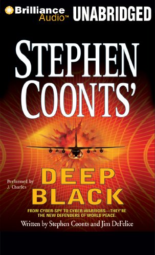 Deep Black (Deep Black Series) (9781593355845) by Coonts, Stephen; DeFelice, Jim