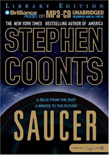 Saucer (Saucer Series) (9781593355920) by Coonts, Stephen