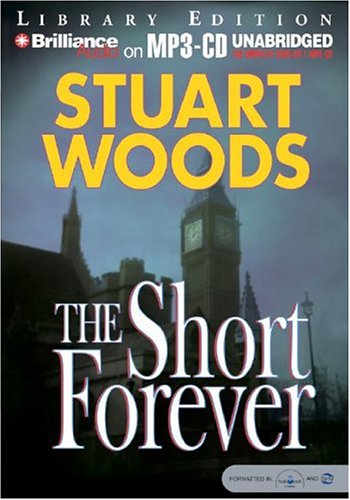 The Short Forever (Stone Barrington) (9781593355951) by Woods, Stuart