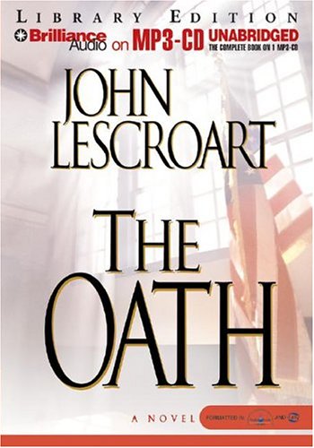 The Oath (Dismas Hardy Series) (9781593356354) by Lescroart, John