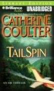 TailSpin (FBI Thriller) (9781593356590) by Coulter, Catherine