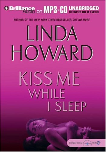 Kiss Me While I Sleep (9781593356736) by Howard, Linda