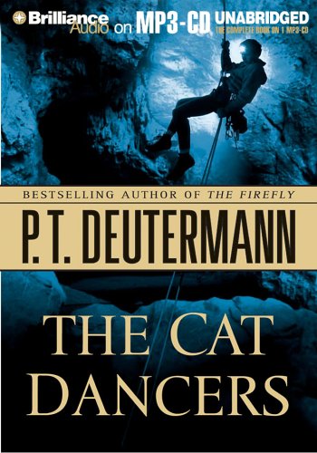 The Cat Dancers (9781593357900) by Deutermann, P. T.