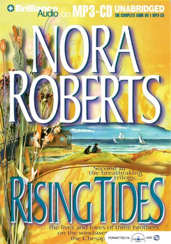 Rising Tides (The Chesapeake Bay Saga) (9781593357931) by Roberts, Nora