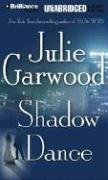 Shadow Dance (Buchanan-Renard-MacKenna) (9781593358198) by Garwood, Julie