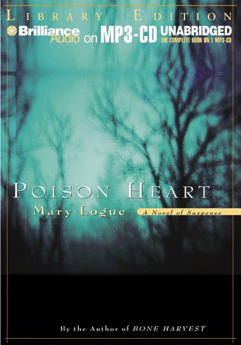 Poison Heart (Claire Watkins Series) (9781593358556) by Logue, Mary