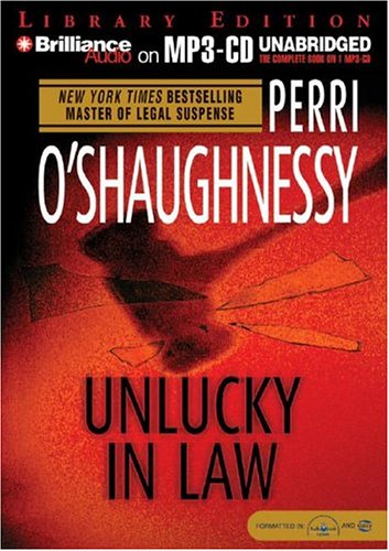 Unlucky in Law (Nina Reilly Series) (9781593358785) by O'Shaughnessy, Perri