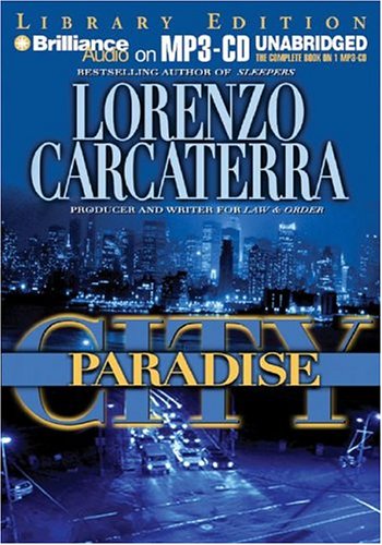 Paradise City (9781593359096) by Carcaterra, Lorenzo