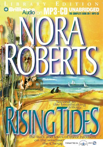 Rising Tides (The Chesapeake Bay Saga) (9781593359270) by Roberts, Nora