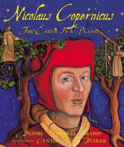 Stock image for Nicolaus Copernicus : The Earth Is a Planet for sale by Better World Books