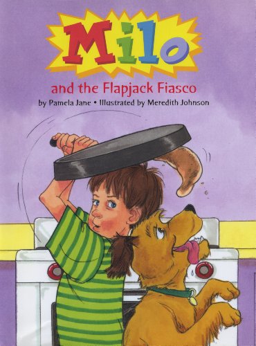 Milo and the Flapjack Fiasco (9781593361143) by Jane, Pamela