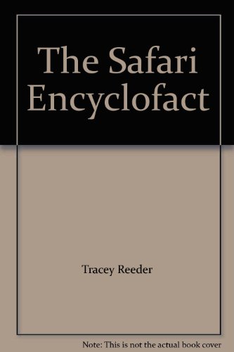 9781593364212: The Safari Encyclofact