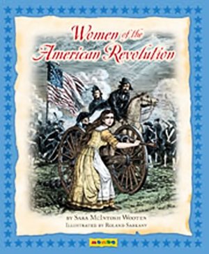 Stock image for Women of the American Revolution for sale by ThriftBooks-Atlanta