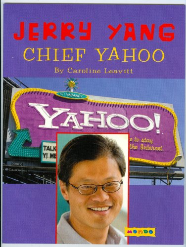 Stock image for Jerry Yang: Cheif Yahoo! for sale by Better World Books