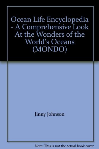 9781593368593: Ocean Life Encyclopedia - A Comprehensive Look At