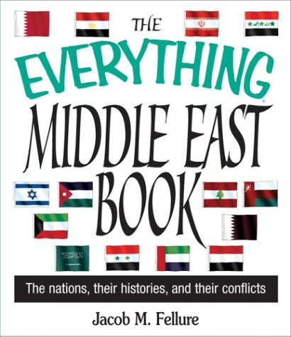 Imagen de archivo de Everything Middle East Book (Everything Series) a la venta por SecondSale