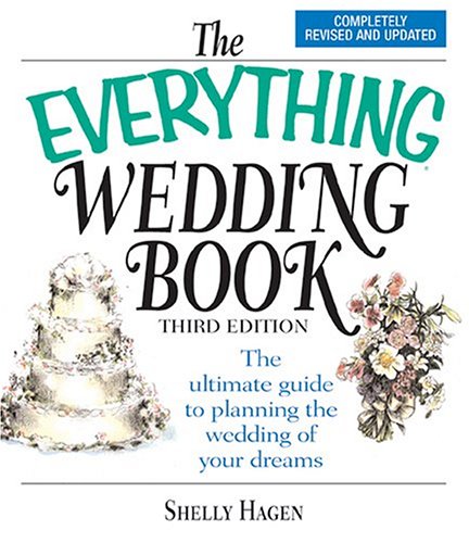 9781593371265: The Everything Wedding Book: The Ultimate Guide to Planning the Wedding of Your Dreams