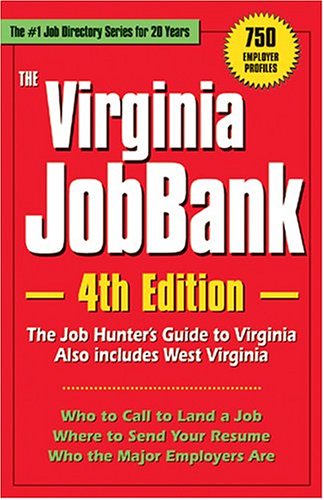 Job Bank Virginia (4th) (VIRGINIA JOBBANK) (9781593372224) by Adams Media