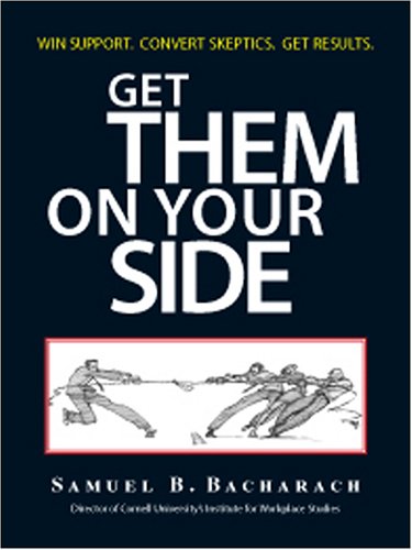 Stock image for Get Them On Your Side for sale by Ergodebooks