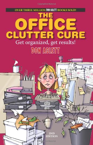 Stock image for The Office Clutter Cure for sale by Better World Books