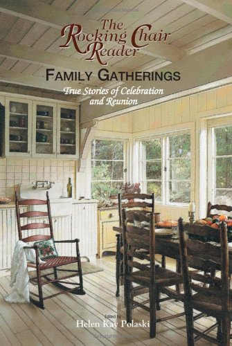 9781593373481: Rocking Chair Reader: Family Gatherings