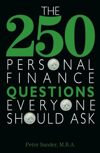Stock image for The 250 Personal Finance Questions Everyone Should Ask for sale by Better World Books
