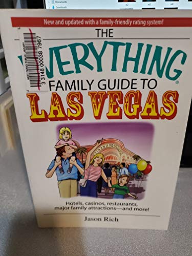 Imagen de archivo de The Everything Family Travel Guide To Las Vegas: Hotels, Casinos, Restaurants, Major Family Attractions - And More! a la venta por Jenson Books Inc