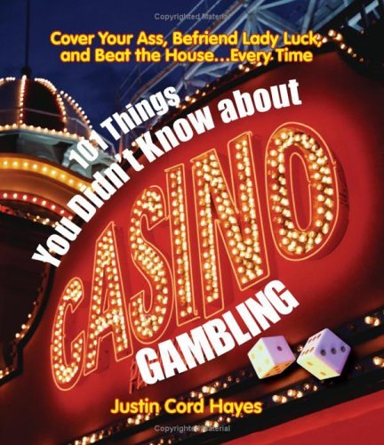 Beispielbild fr 101 Things Everyone Should Know About Casino Gambling zum Verkauf von HPB-Emerald