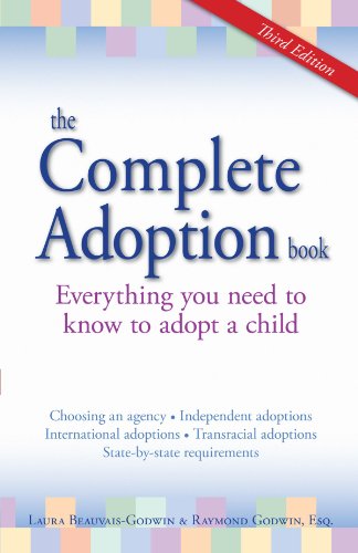 Beispielbild fr The Complete Adoption Book: Everything you need to know to adopt a child zum Verkauf von SecondSale