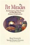 Stock image for Pet Miracles: Inspirational Stories of Our Beloved Animal Companions for sale by SecondSale