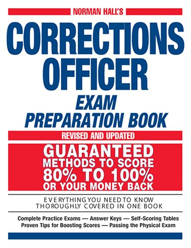 Imagen de archivo de Norman Hall's Corrections Officer Exam Preparation Book (Norman Hall's Corrections Officer Exam Preparation Book) a la venta por SecondSale